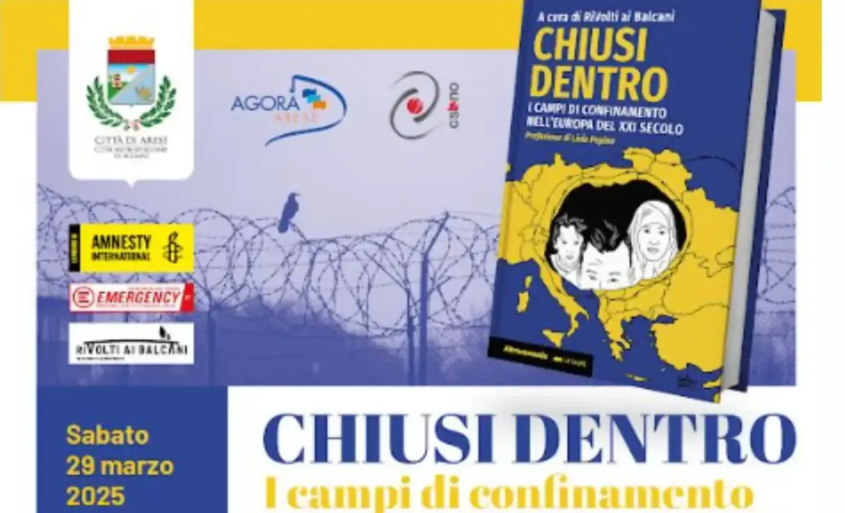 “Chiusi dentro”: un incontro all’Agorà di Arese sui campi di confinamento in Europa