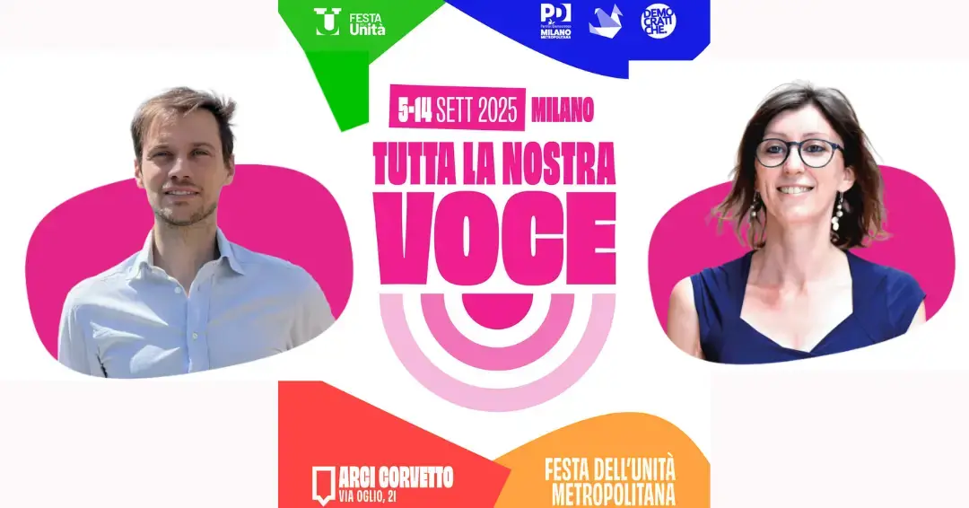 Torna la Festa dell’Unità a Milano: dieci giorni di dibattiti, cultura e politica all’Arci Corvetto