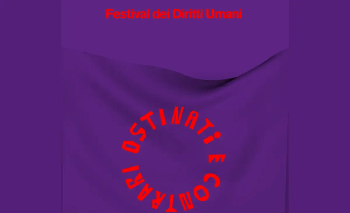Festival dei Diritti Umani 2025: “Ostinati e Contrari” per i 10 anni della manifestazione