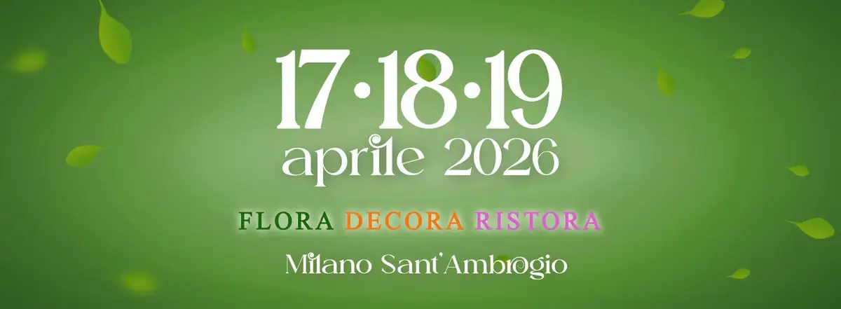 A Milano torna Flora et Decora: dal 17 al 19 aprile Piazza Sant’Ambrogio si trasforma in un giardino urbano tra piante, design e sapori