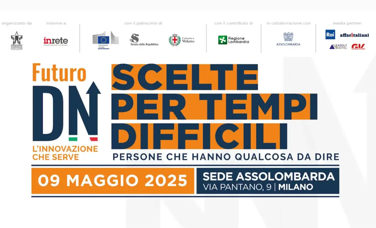 Torna Futuro Direzione Nord: il 9 maggio a Milano la XXV edizione della rassegna tra politica, impresa ed Europa