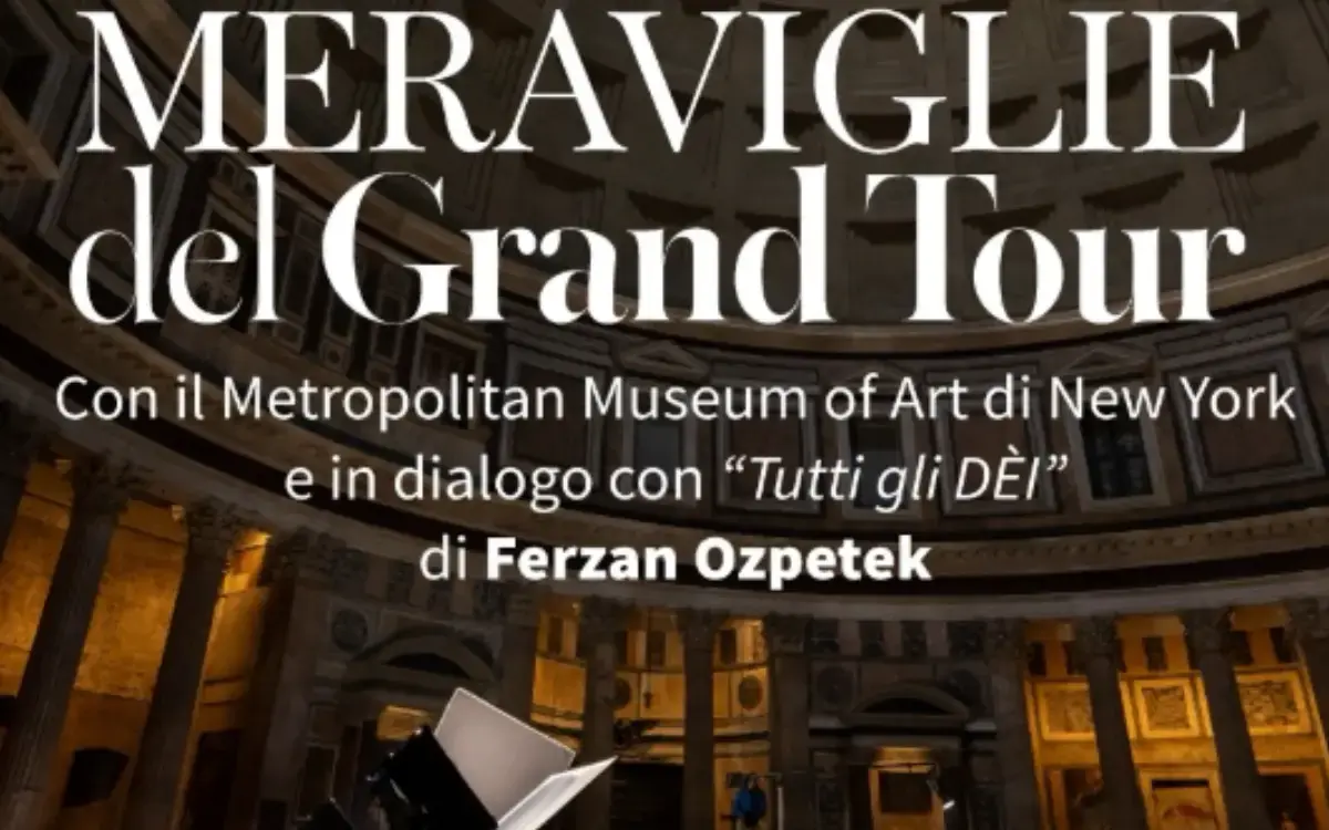 Al museo Poldi Pezzoli di Milano la mostra ‘Meraviglie del Grand Tour’ in collaborazione con il Metropolitan Museum of Art di New York