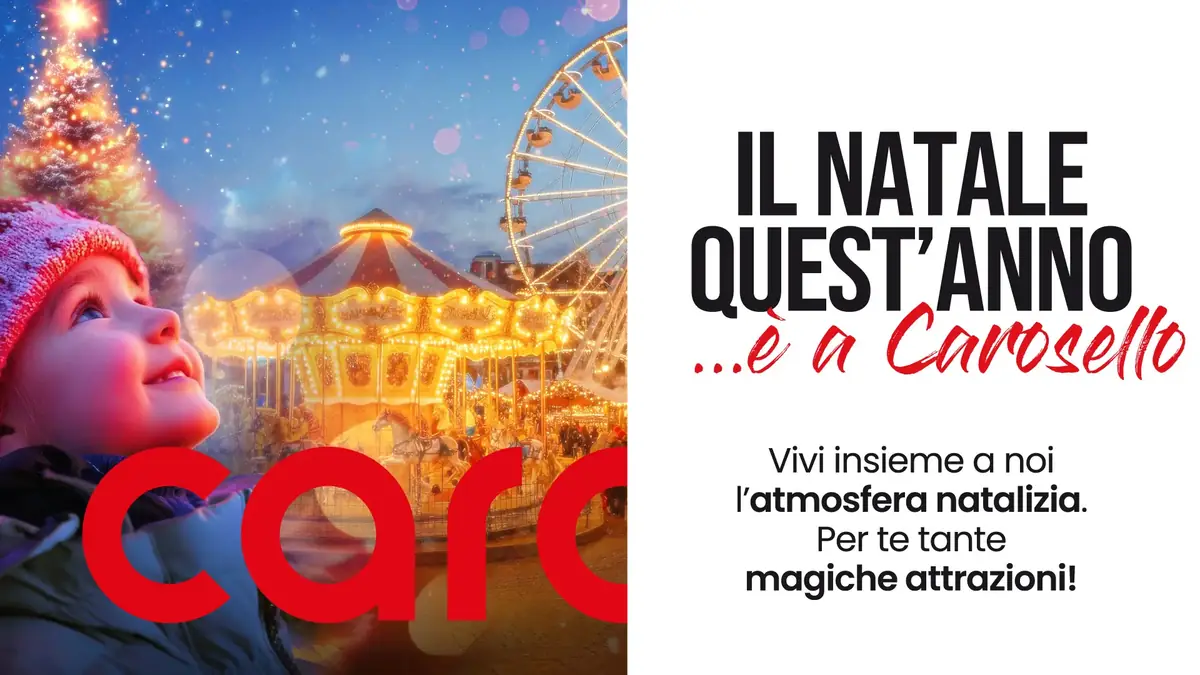 Al Centro Carosello di Carugate arriva un Natale da fiaba, tra ruota panoramica, mercatini e villaggi magici