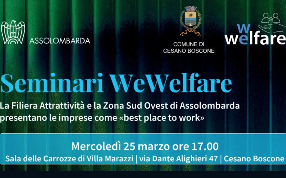 Via al seminario WeWelfare a Cesano Boscone: il welfare aziendale come leva di coesione sociale